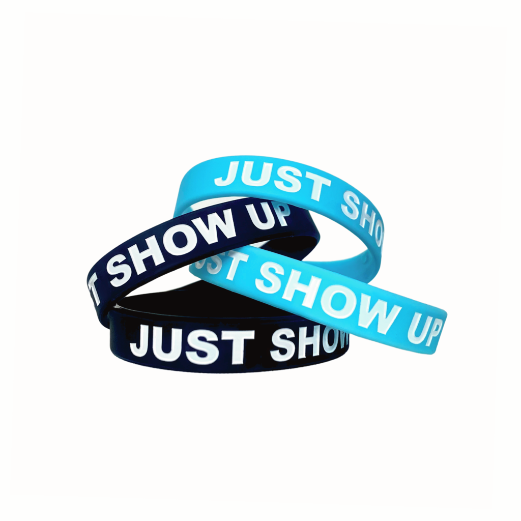 “Just Show Up” Wristband