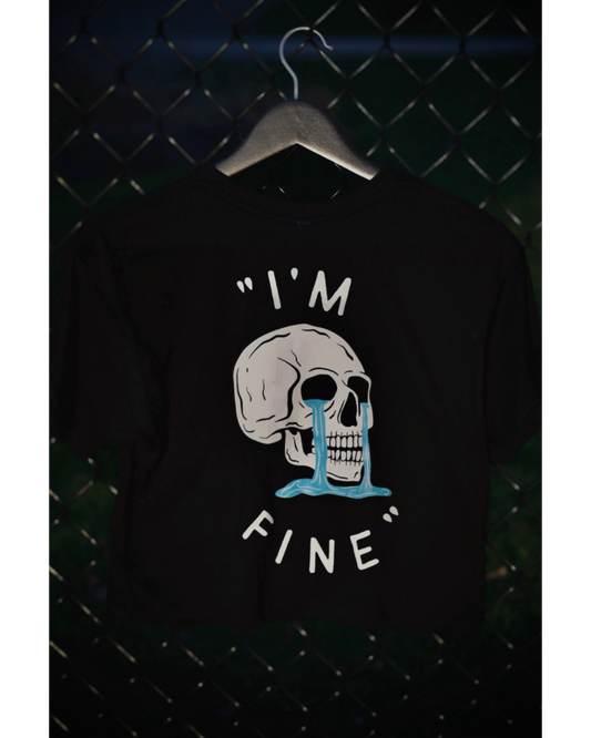 "I'M FINE" Crop Top
