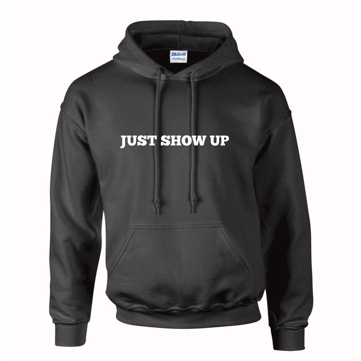 "Just Show Up" Hoodie - Charcoal