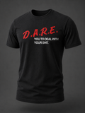 "D.A.R.E." Tee