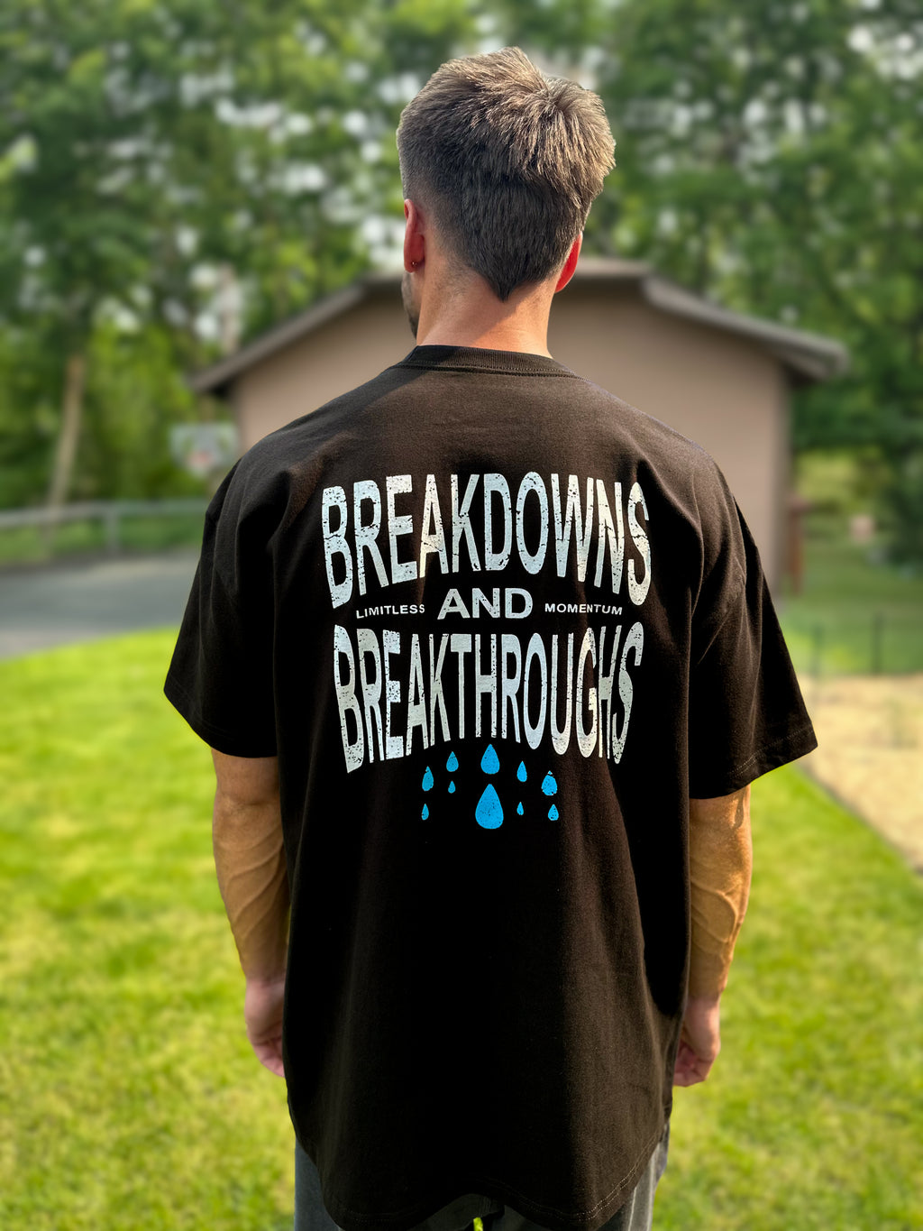 Breakdowns and Breakthroughs Tee