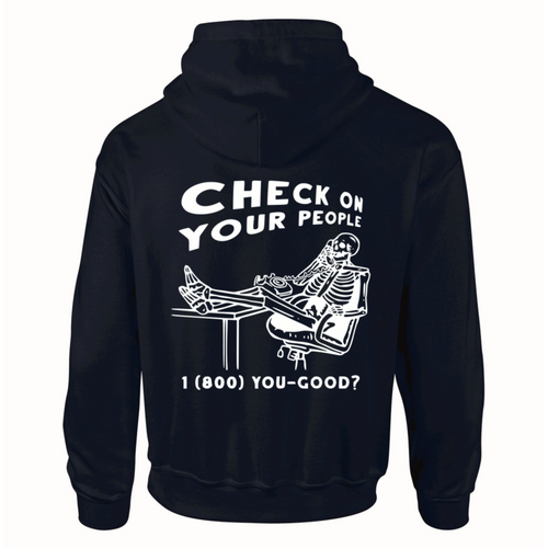 "Check On Your People" Hoodie