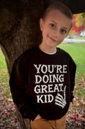 "You're Doing Great, Kid" Youth Crew