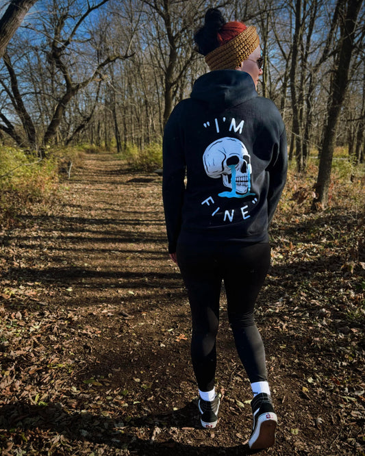 “I’M FINE” Hoodie